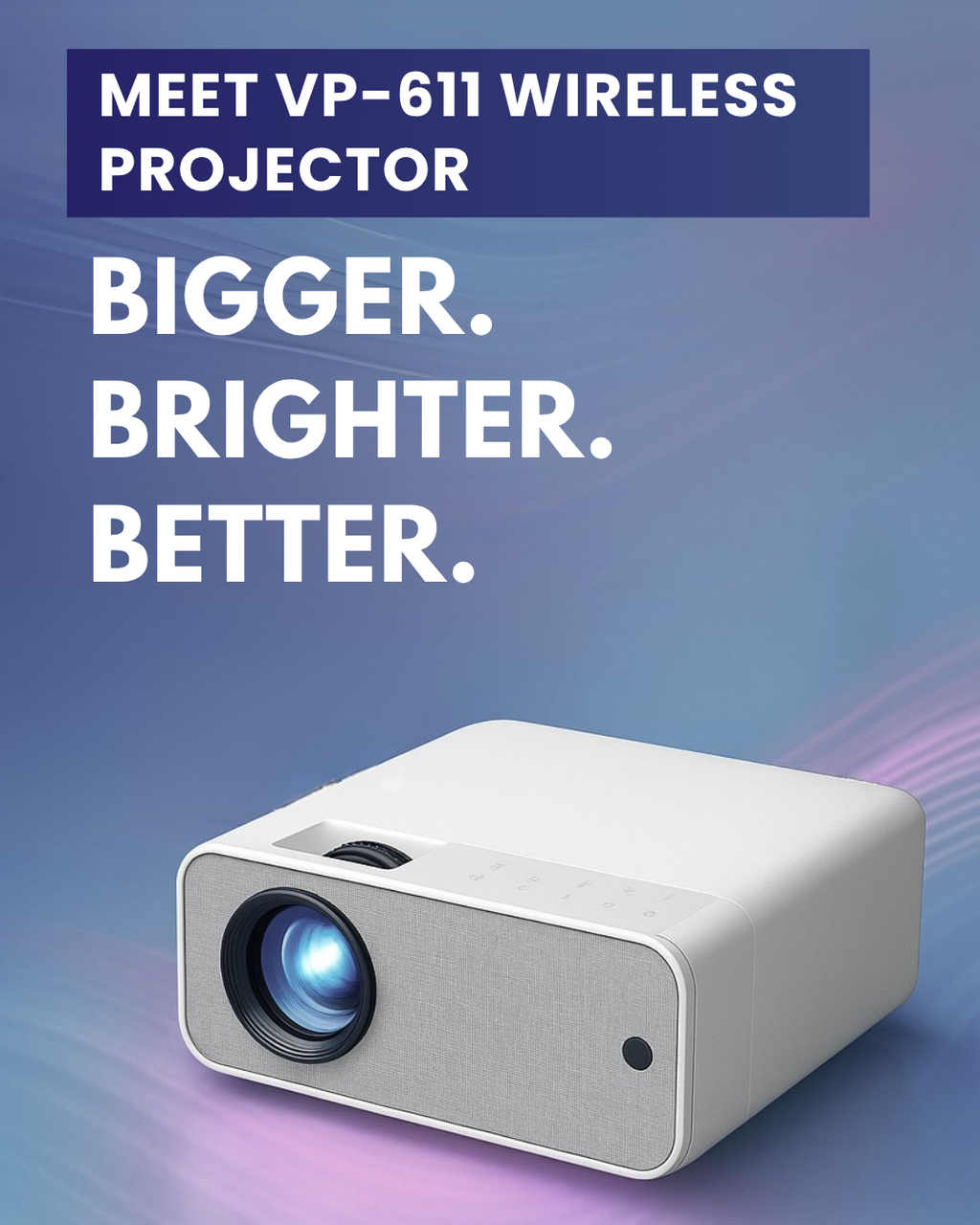 VP - 611 Multimedia Android Projector