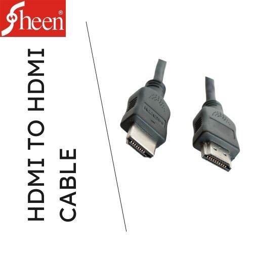 SHEEN HDMI TO HDMI CABLE